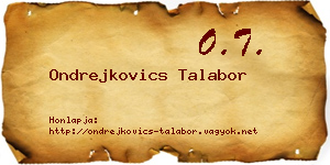 Ondrejkovics Talabor névjegykártya